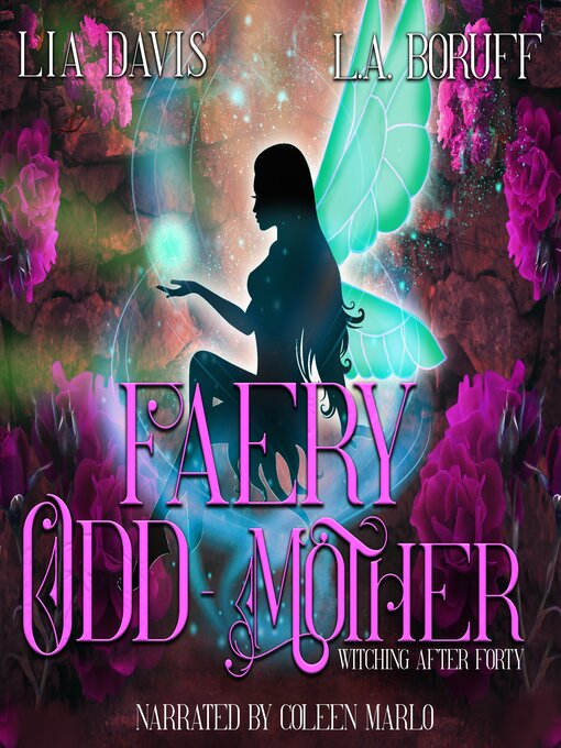 Title details for Faery Odd-Mother by Lia Davis - Available